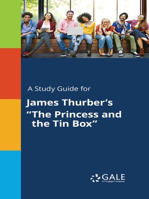 cover image of A Study Guide for James Thurber's "The Princess and the Tin Box"